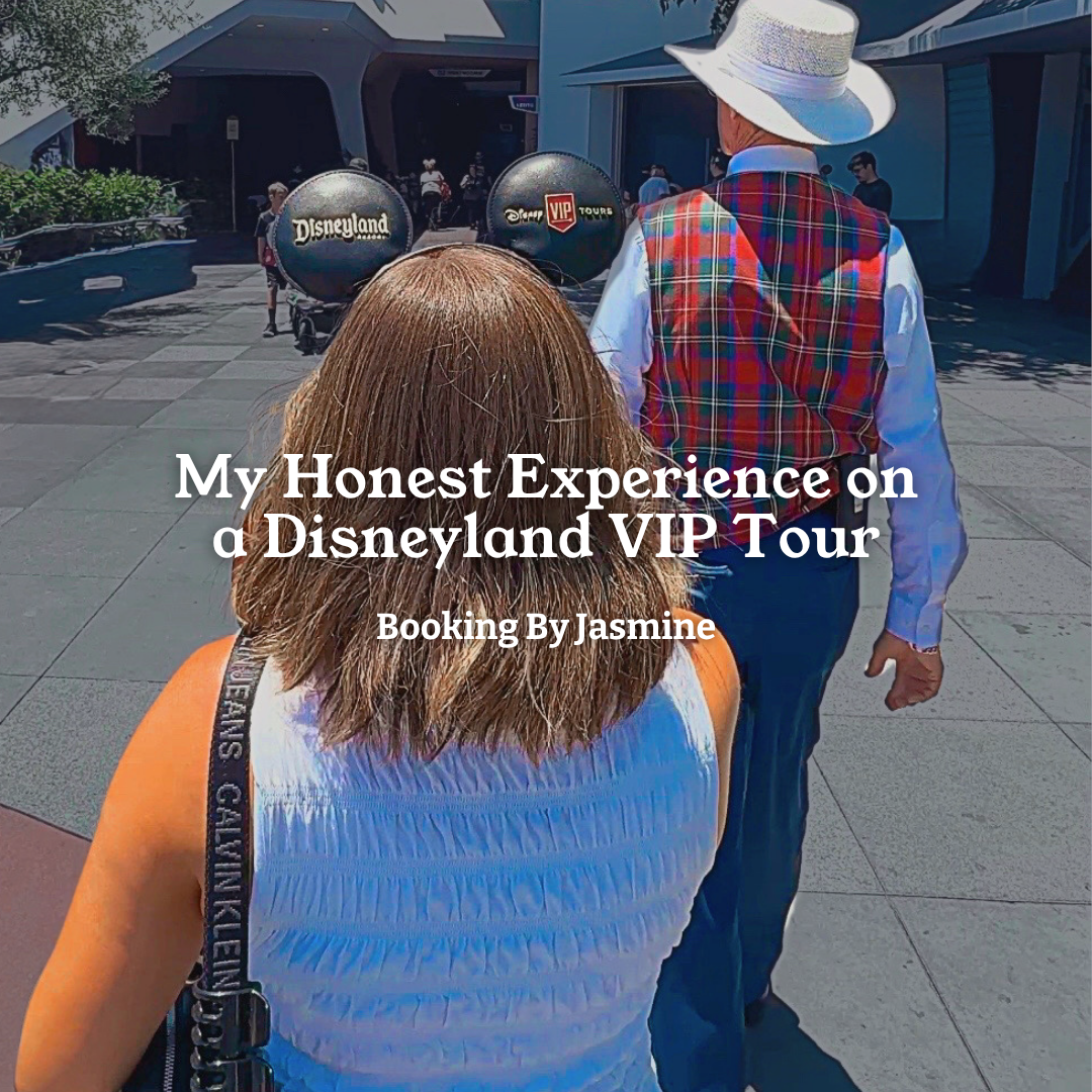 My Honest Experience on a Disneyland VIP Tour: Is It Worth It?