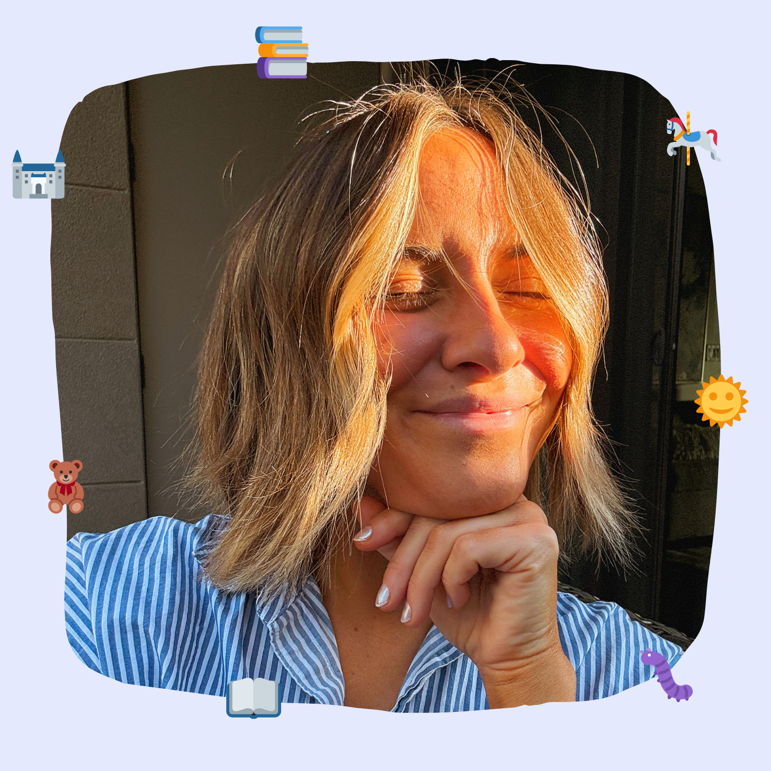 Woman with blonde hair smiling in sunlight, wearing a striped shirt, with playful illustrations around the border including a sun, books, and toys.