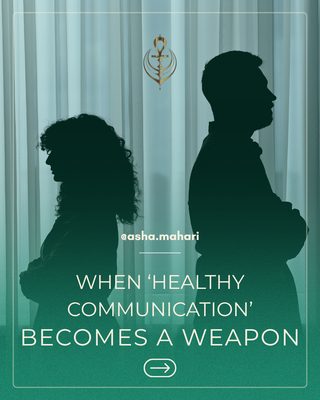 When ‘Healthy Communication’ Becomes a Weapon