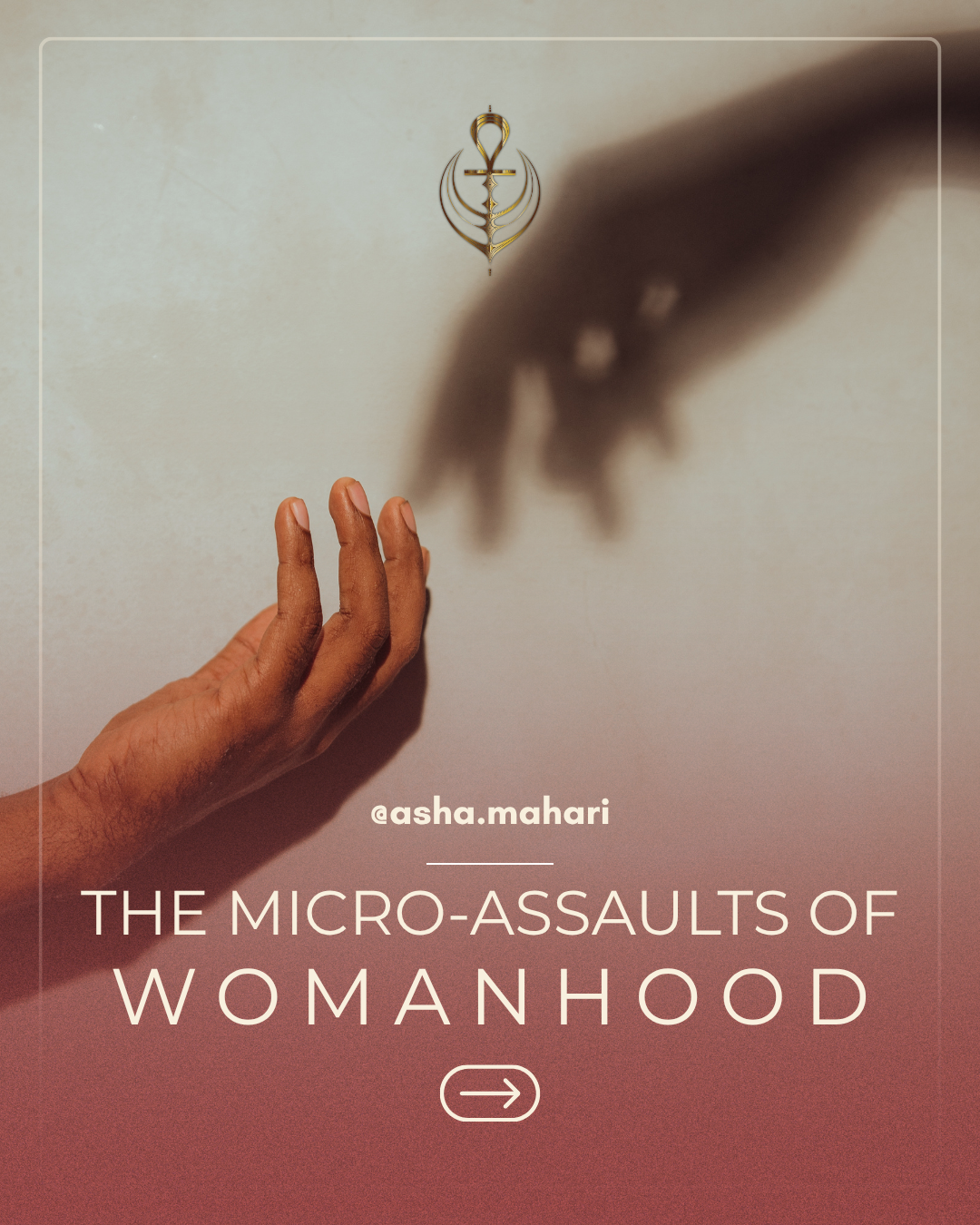 The Micro-Assaults of Woman-hood