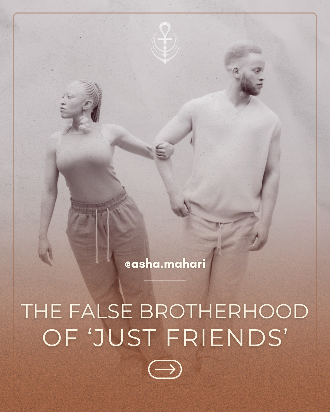 The False Brotherhood of ‘Just Friends’