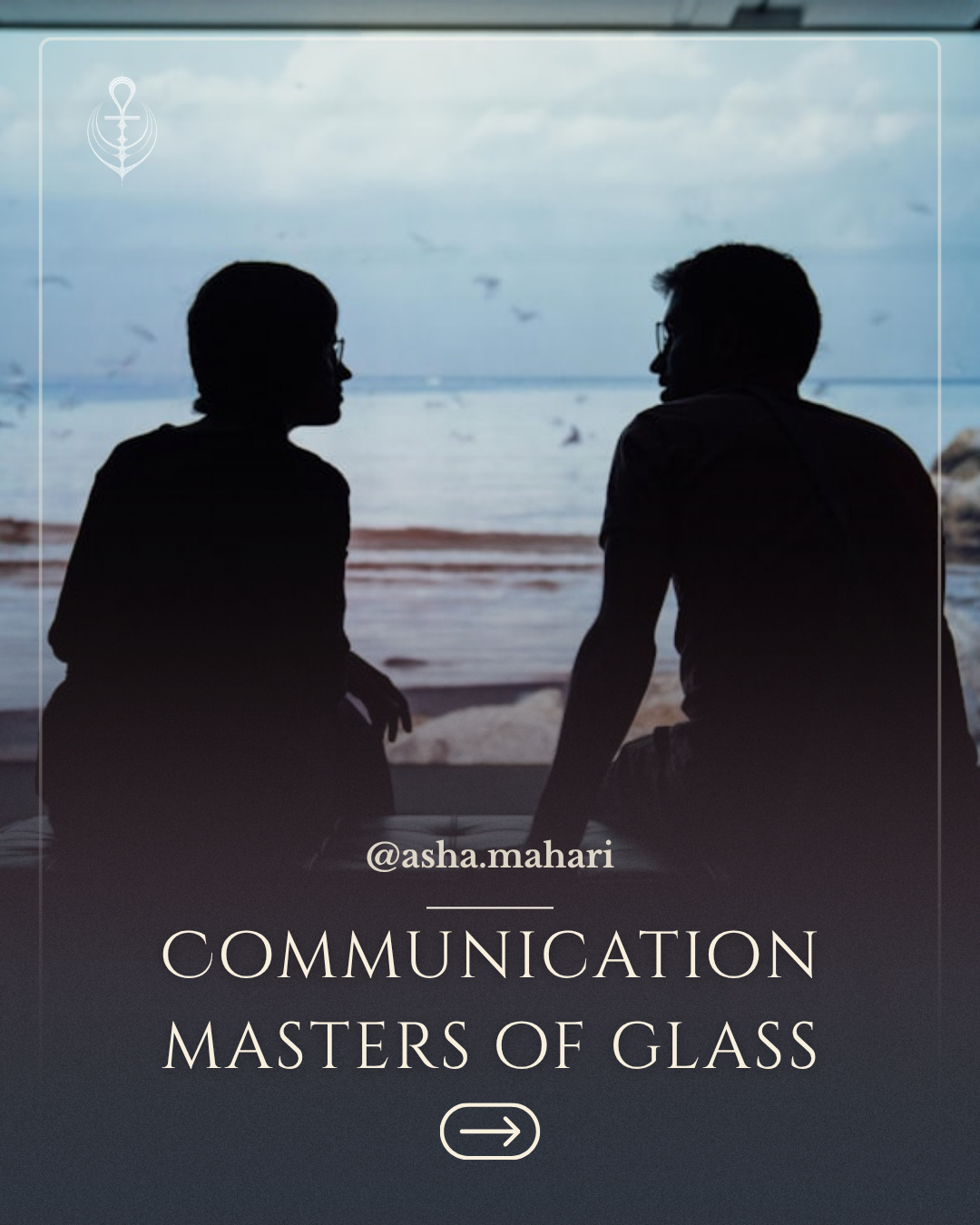 Communication masters of glass