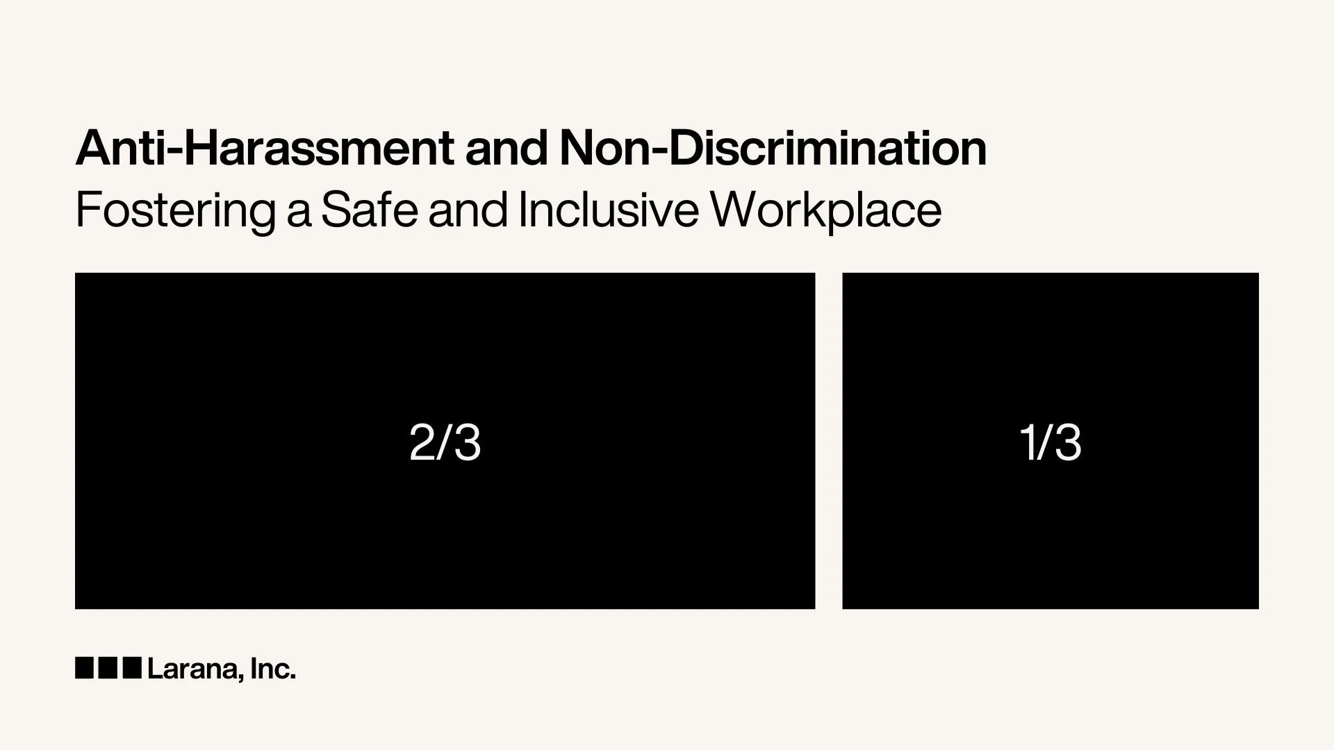 A beige powerpoint slide with black text. Two large black boxes show a column two-thirds wide, the other one-third wide.