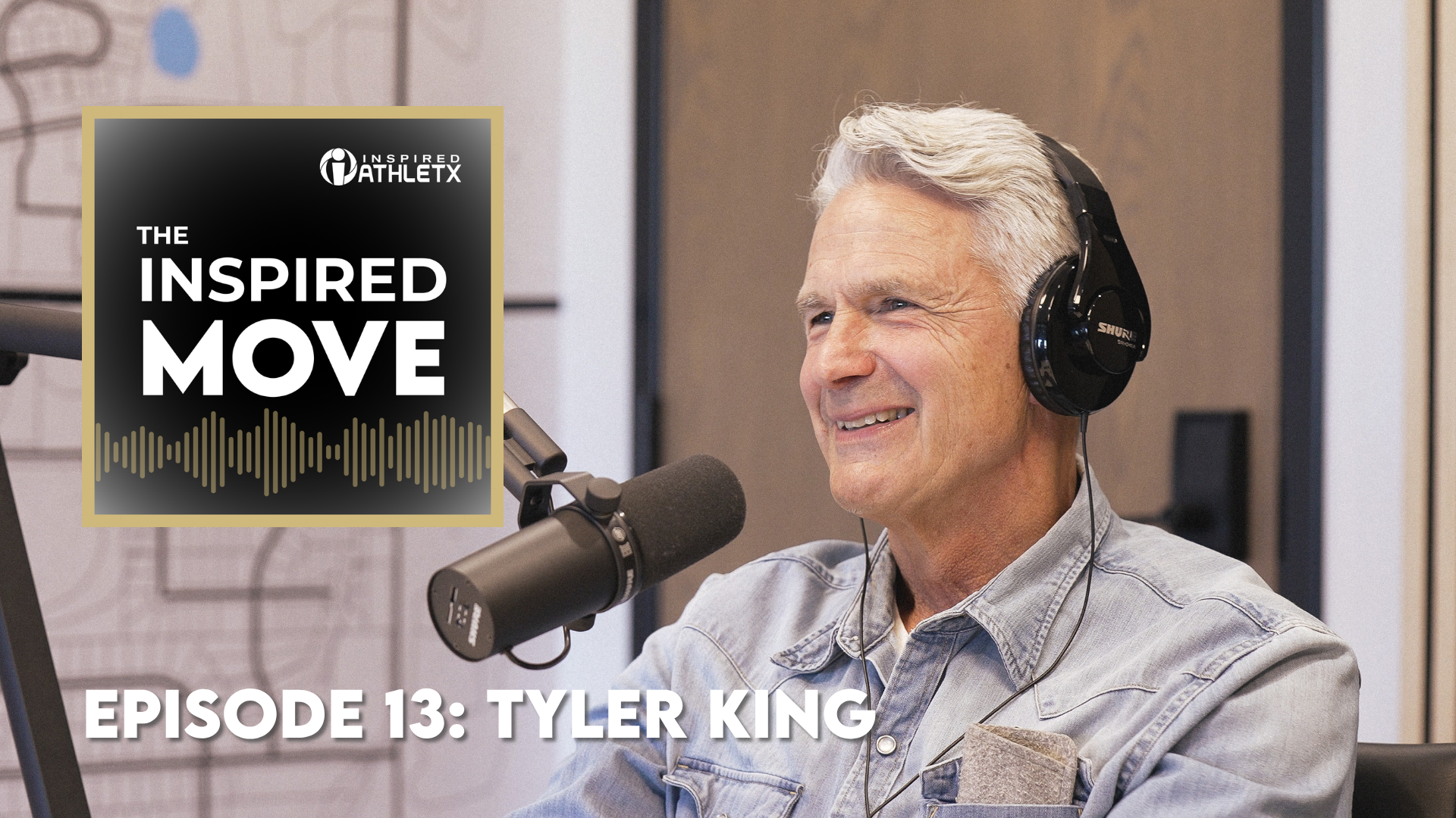 Episode 13: Tyler King