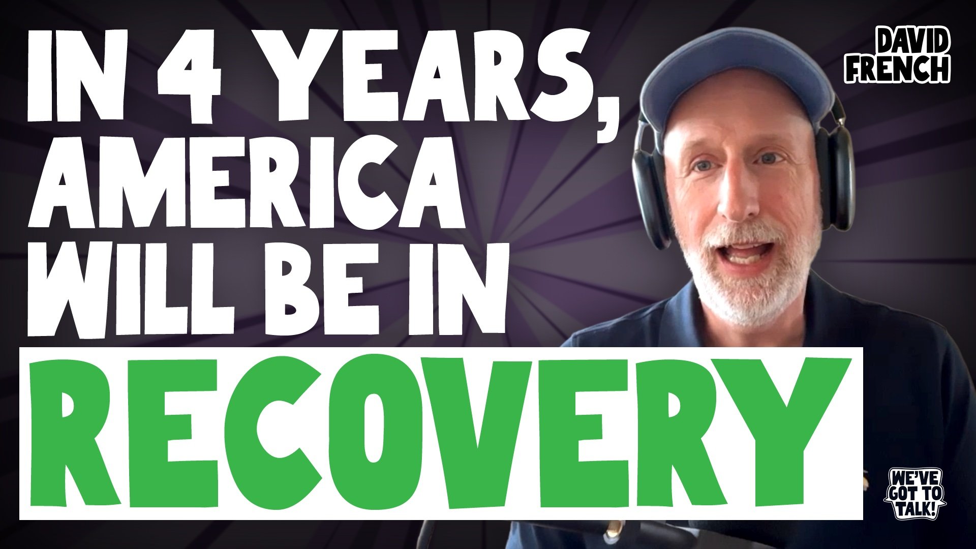 David French: How America Will Recover