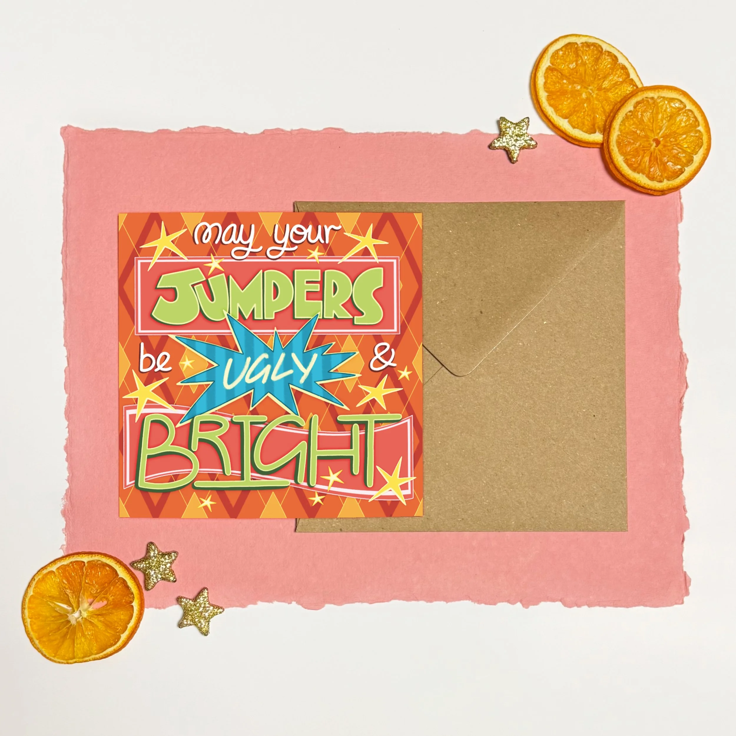 May your jumpers be ugly and bright graphic text orange green blue and yellow stars Christmas card