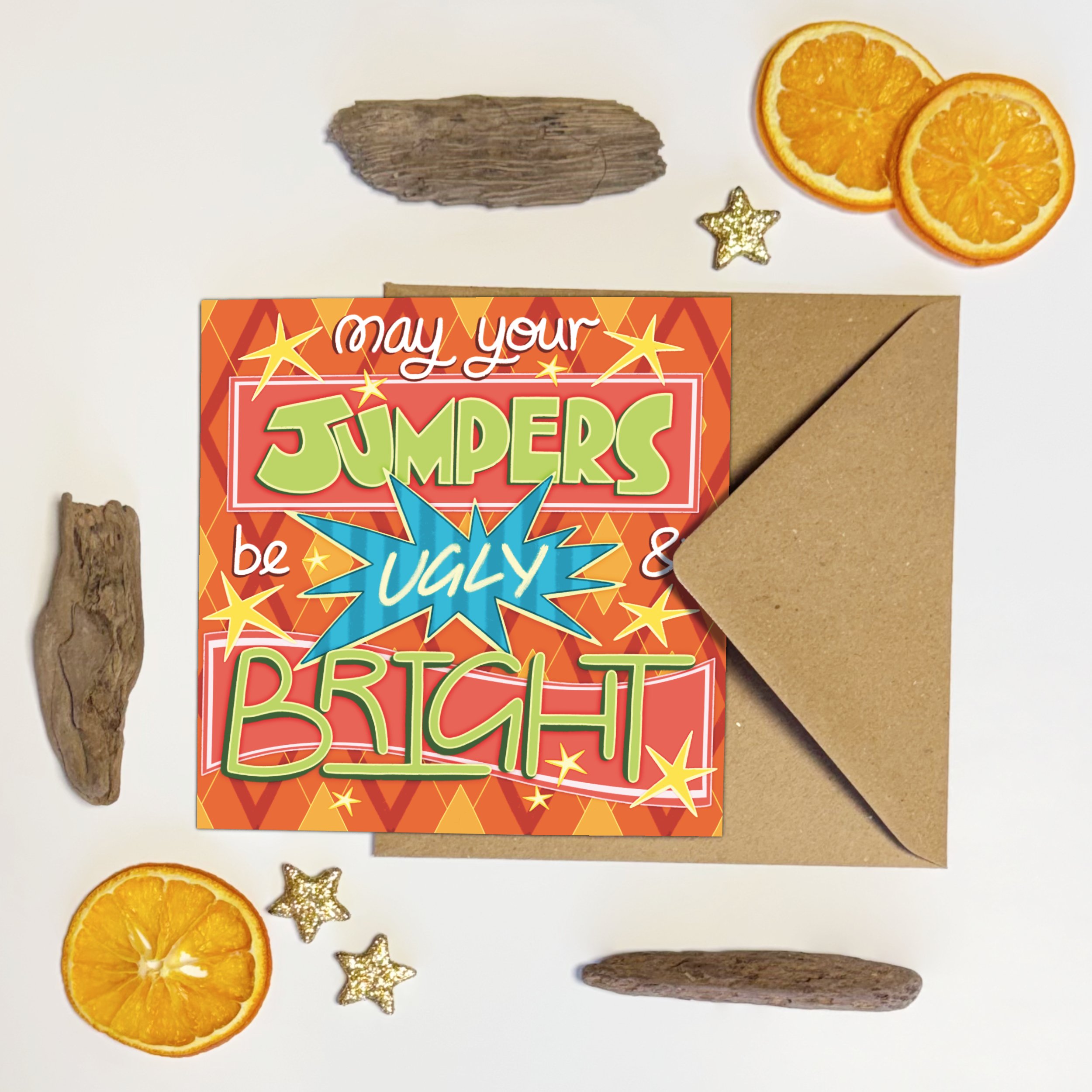 May Your Jumpers Be Ugly and Bright | Christmas Card