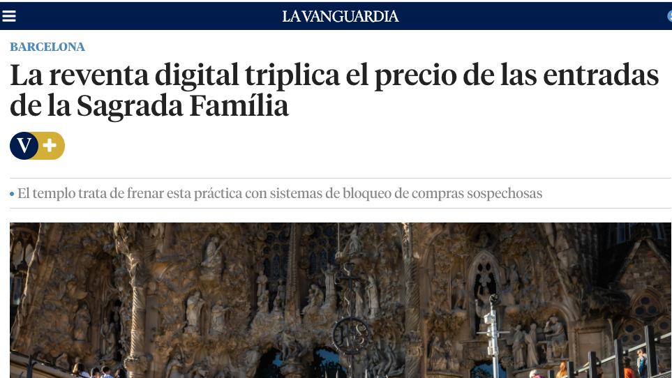 La reventa digital triplica el precio de las entradas de la Sagrada Familia