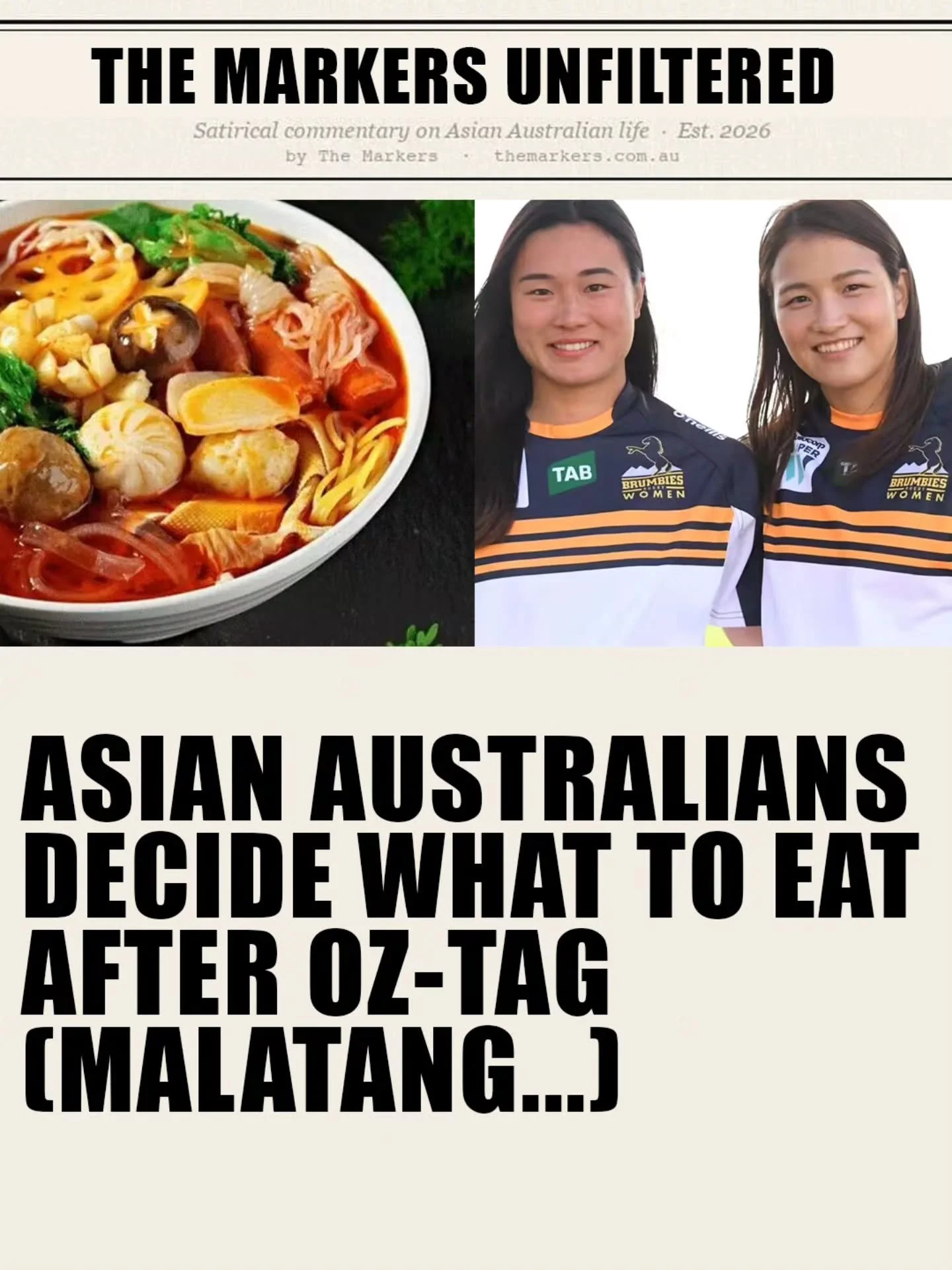 The Markers Unfiltered, covering the stories that matter the least. Local Oz-Tag group undoes 15 minutes of light jogging with 1.2kg of malatang.

#asianaustralian #malatang #eastwood