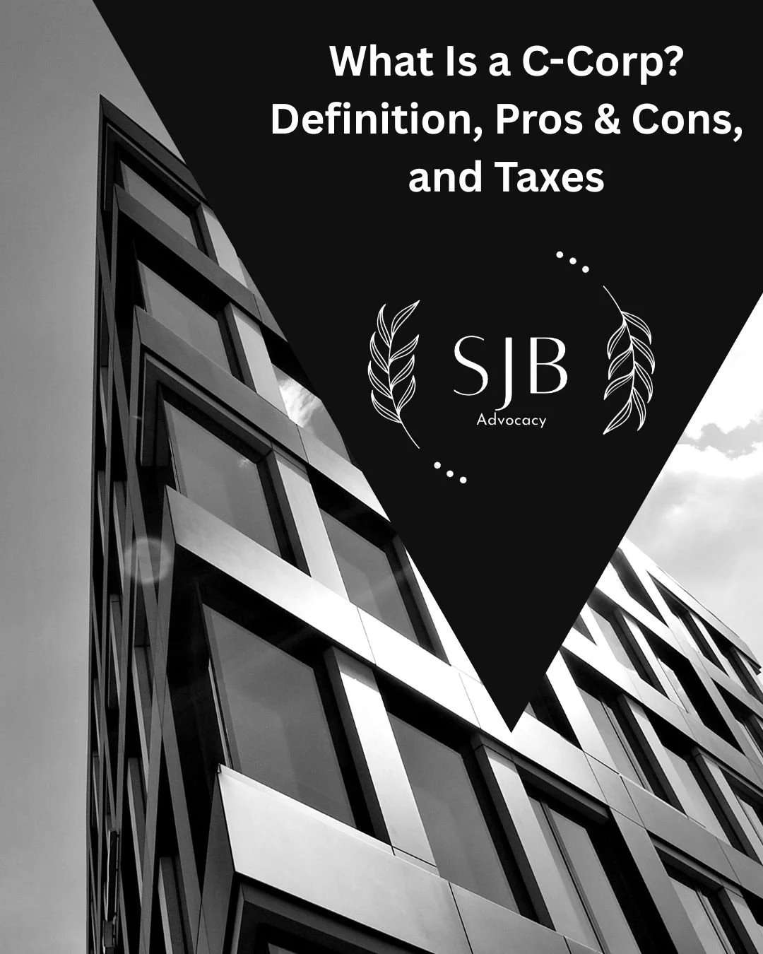 What Is a C-Corp? Definition, Pros &amp; Cons, and Taxes
