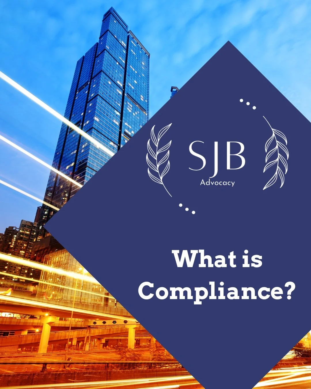 What is Compliance?