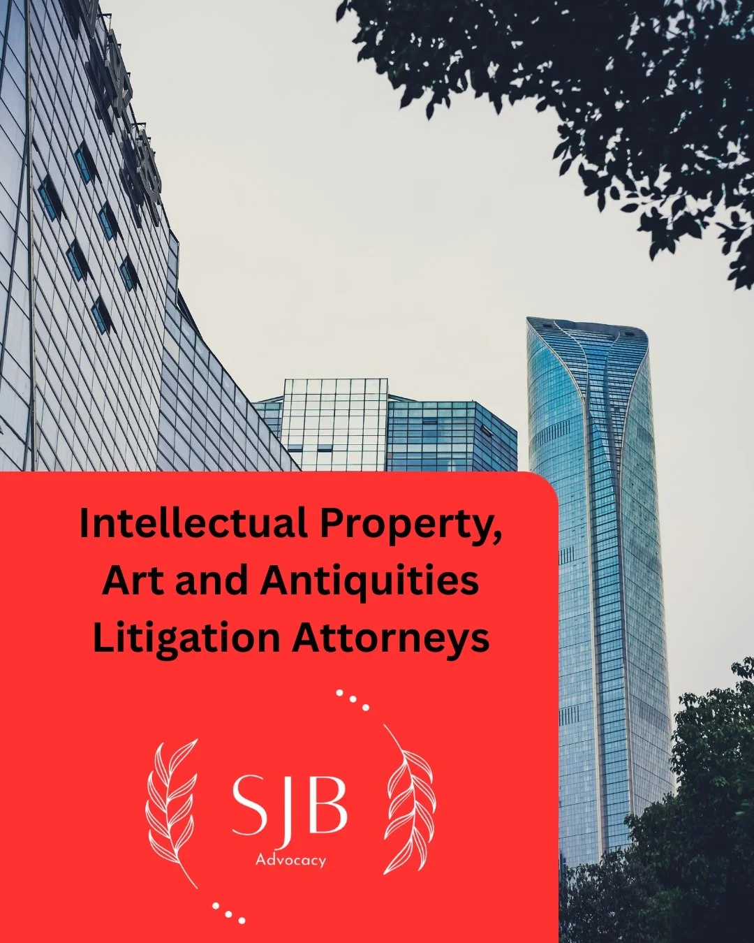 Intellectual Property, Art and Antiquities Litigation Attorneys