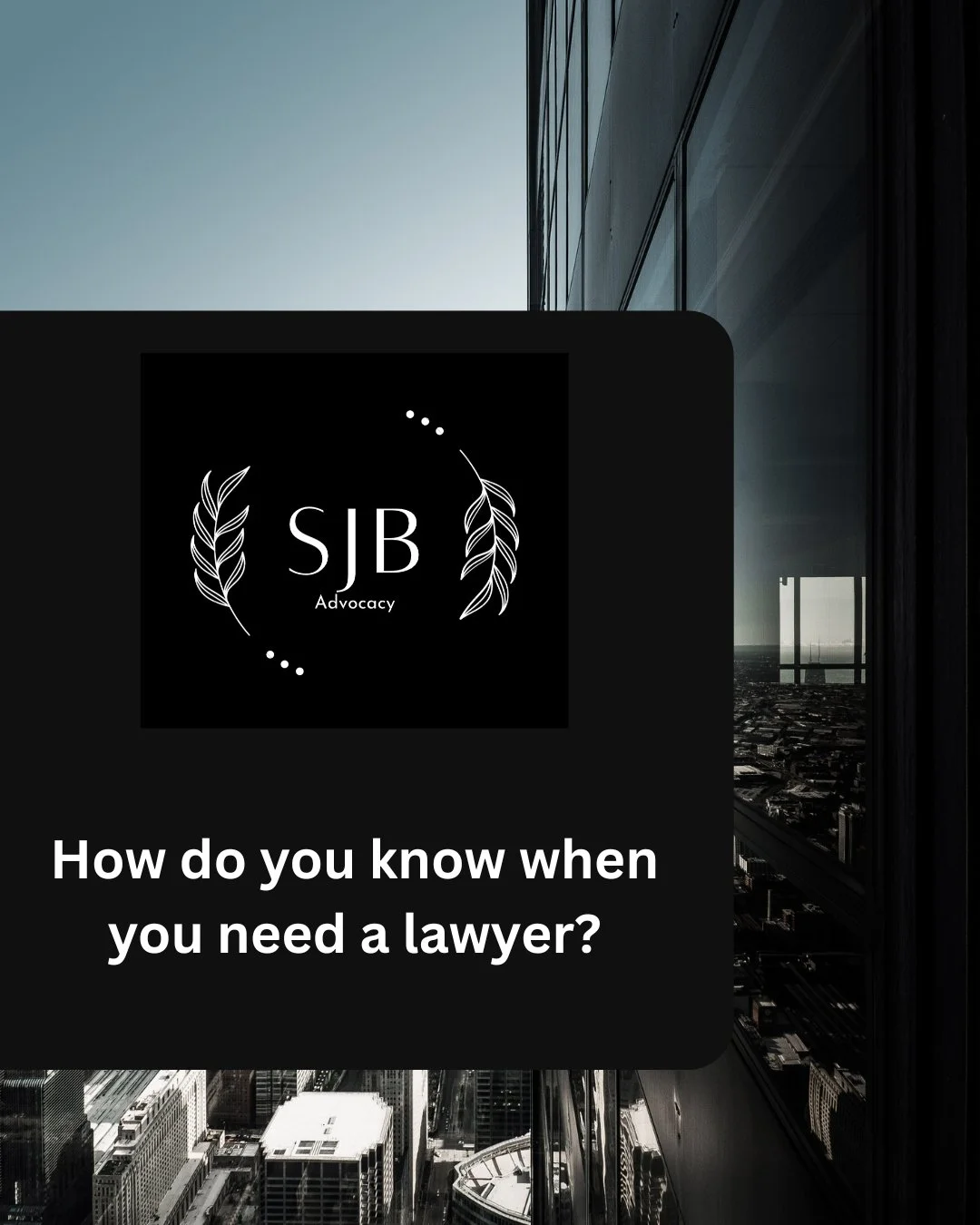 How do you know when you need a lawyer?
