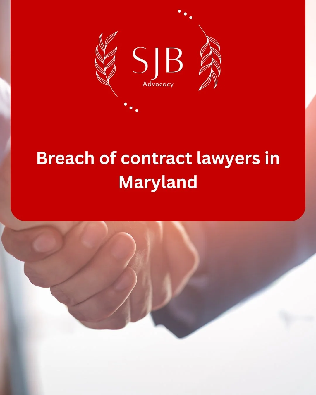 Breach of contract lawyers in Maryland