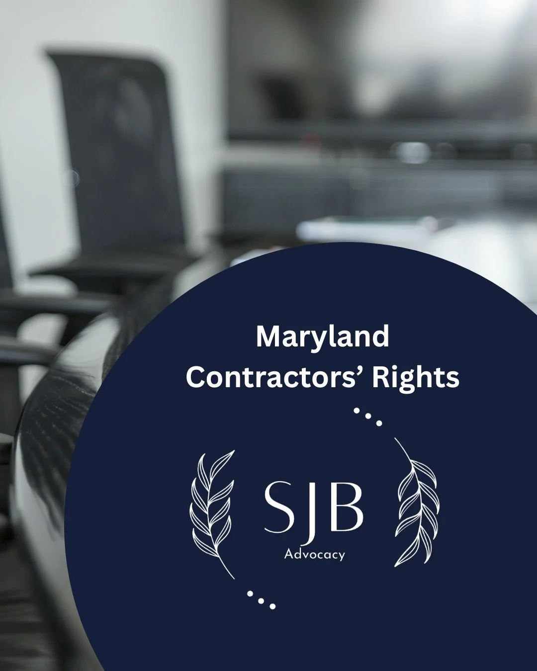 Maryland Contractors’ Rights