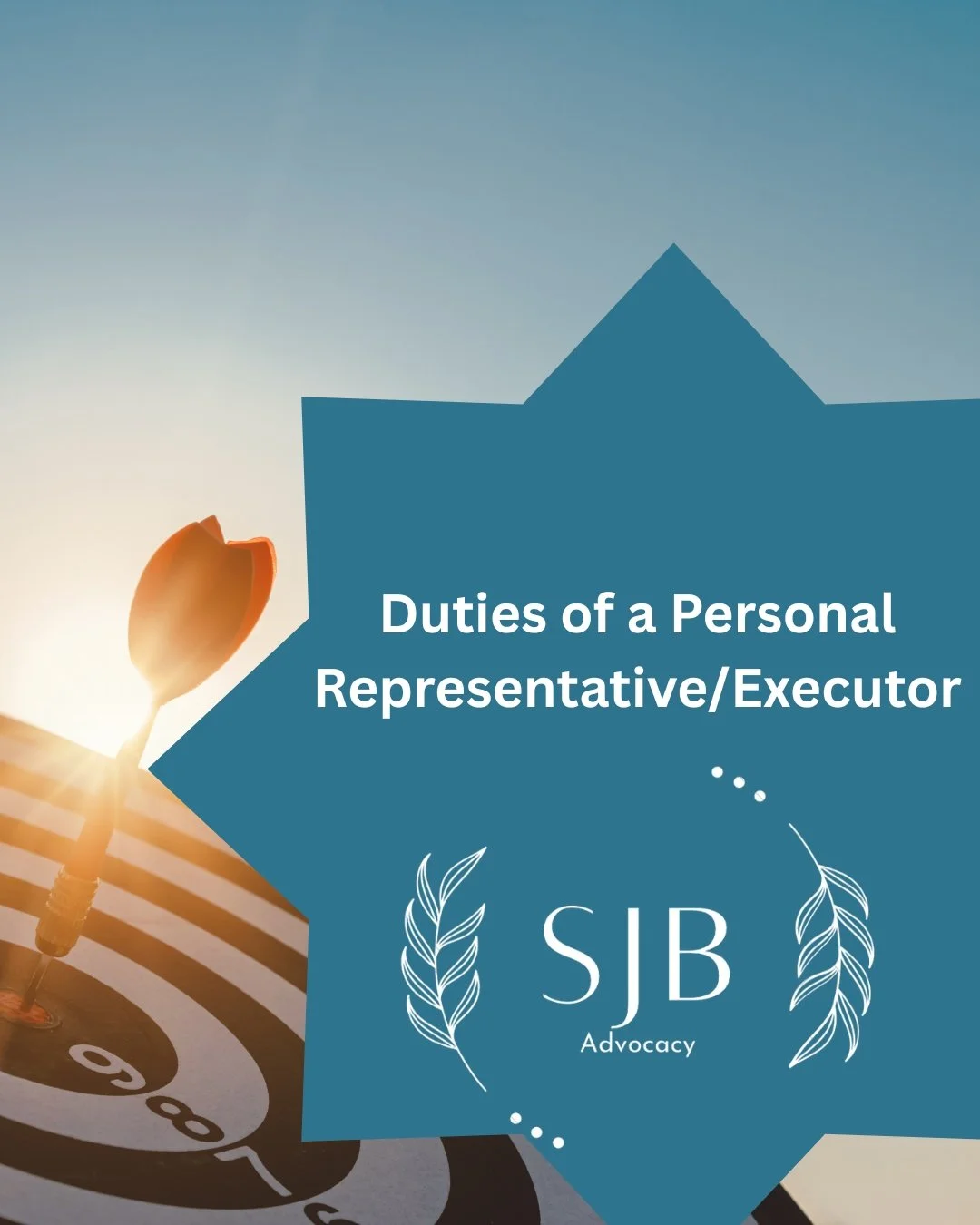 Duties of a Personal Representative/Executor