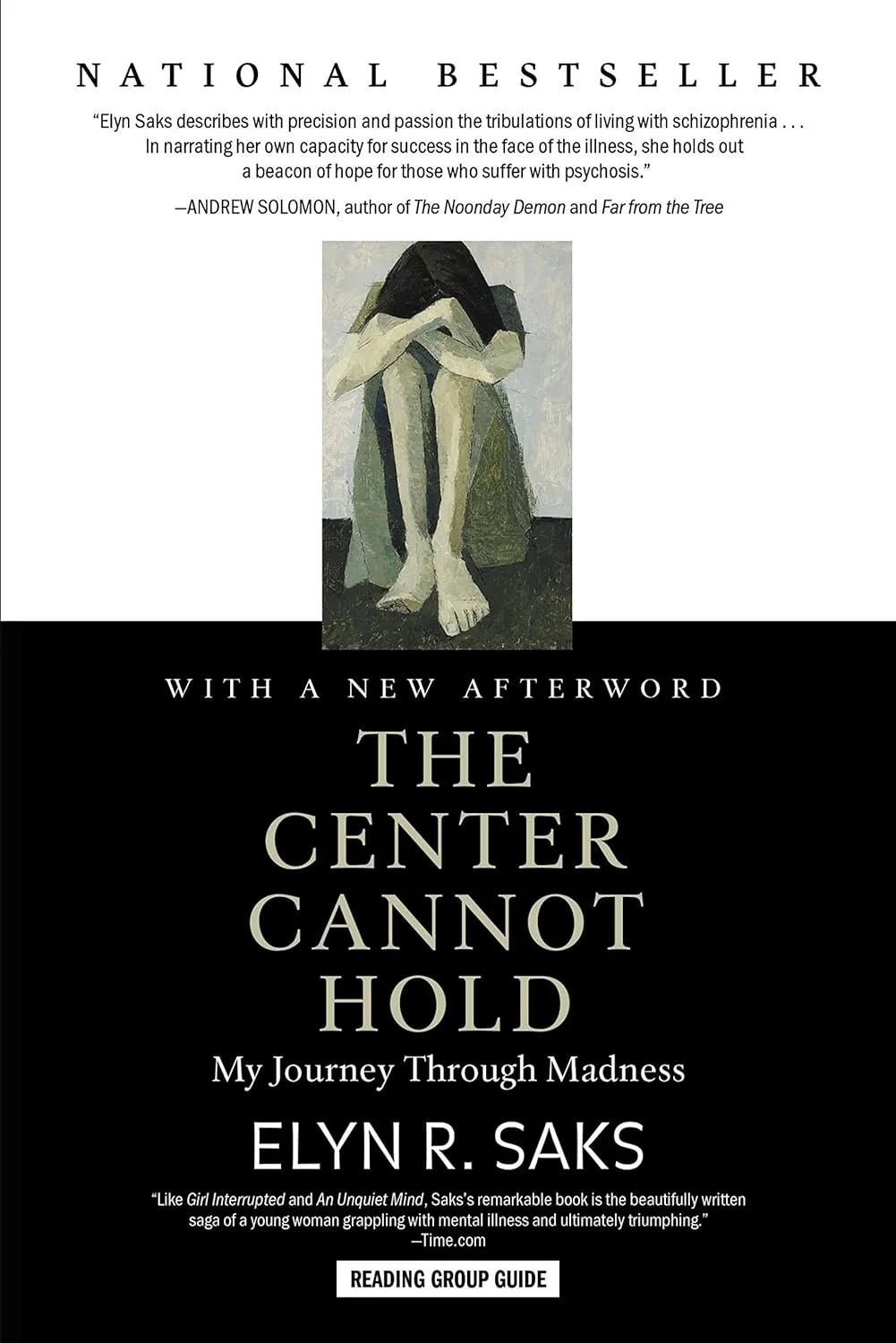 Book cover of 'The Center Cannot Hold' by Elyne R. Saks, featuring a painting of a woman sitting with her head down and arms crossed, with text and quotes about mental health.