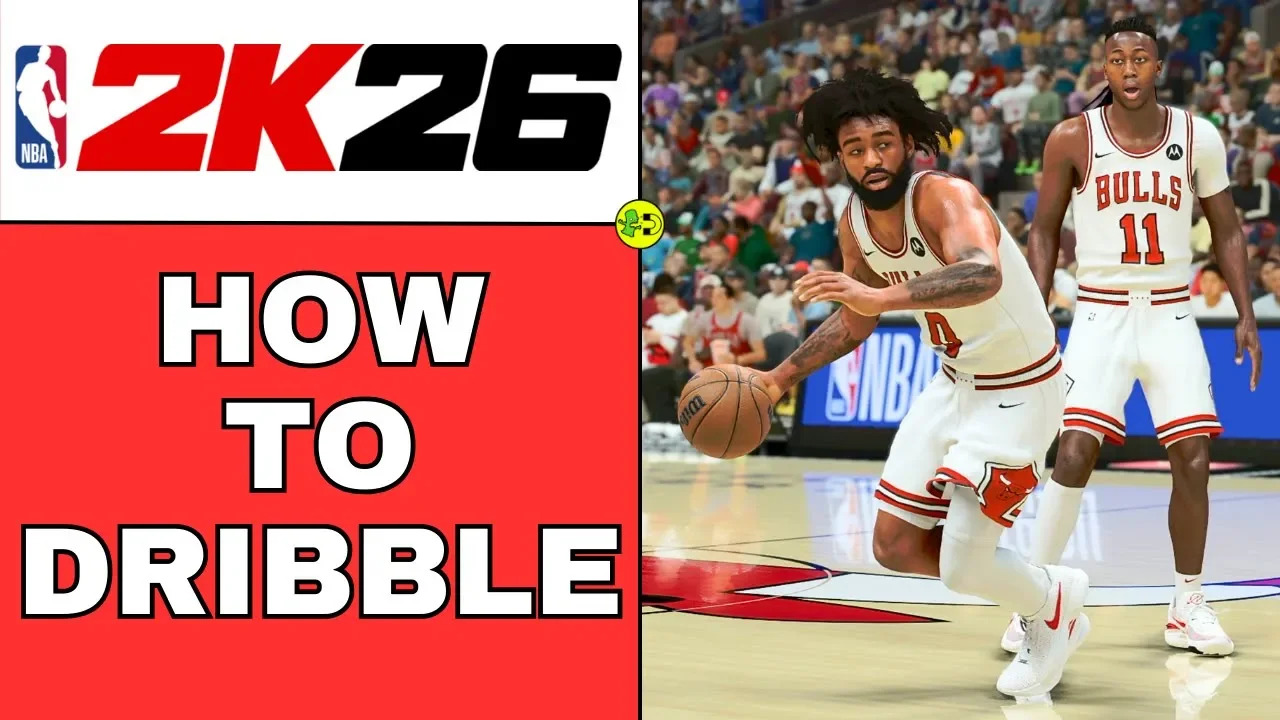 NBA 2K26 How to Dribble