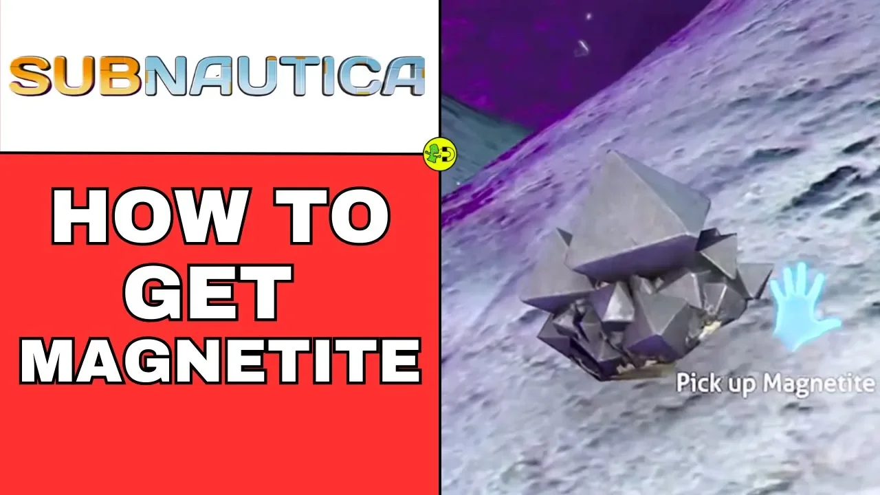 How to Get Magnetite in Subnautica