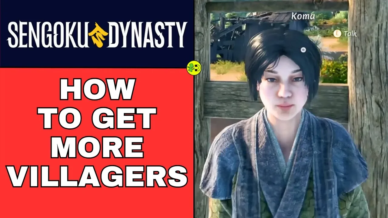 Sengoku Dynasty How to Get More Villagers
