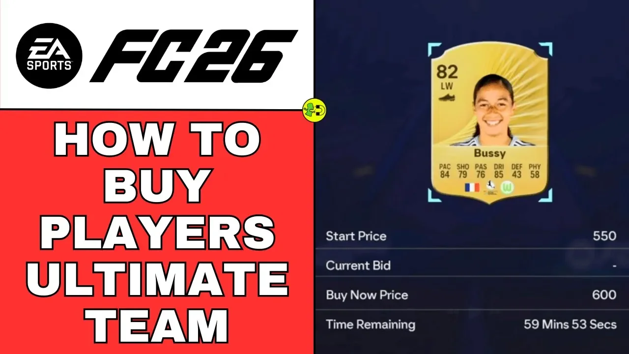 How to Buy Players in FC 26 Ultimate Team