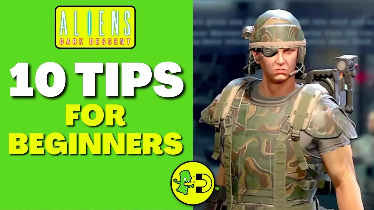 Aliens: Dark Descent Tips For Beginners