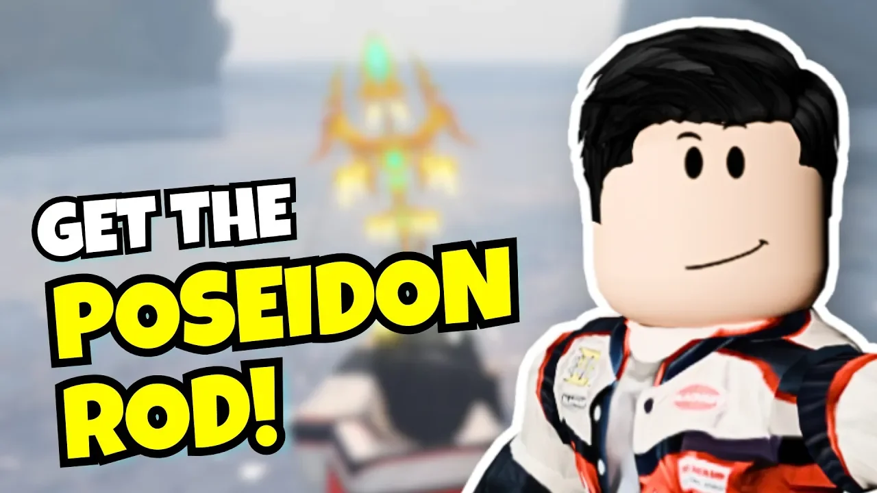 How to Get Poseidon Rod in Fisch 
