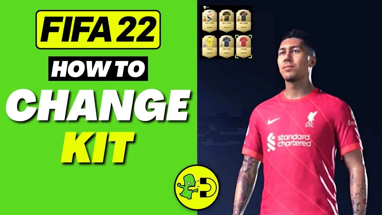 How to Change Kit in FIFA 22 Ultimate Team