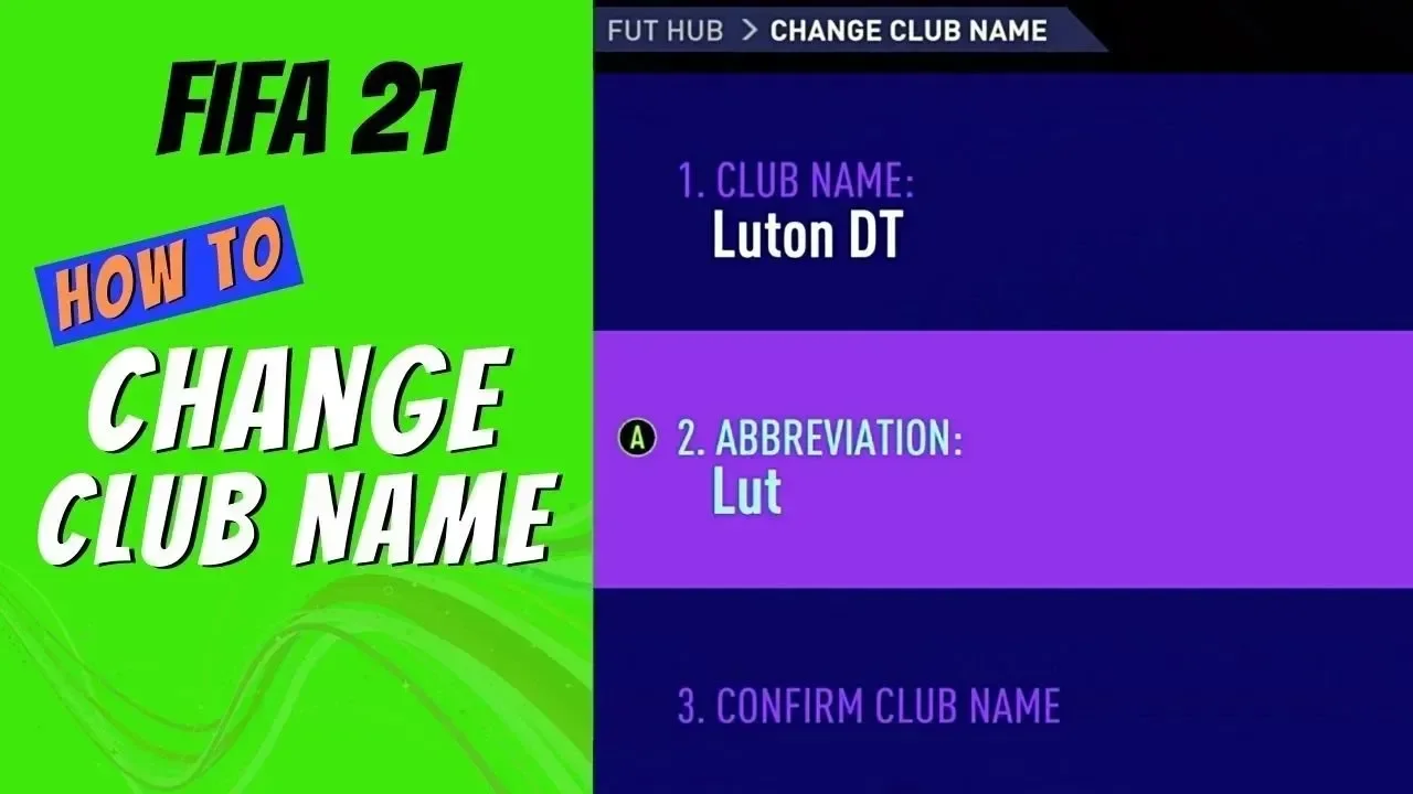 How To Change Club Name in FIFA 21 Ultimate Team