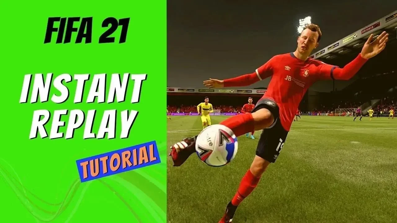 How to Use Instant Replay in FIFA 21