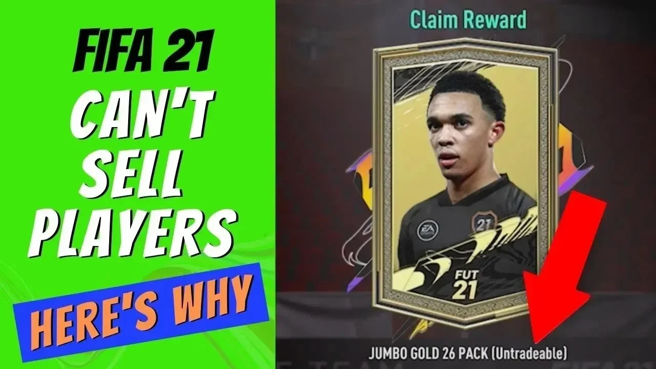 Can't Sell Players in FIFA 21 Ultimate Team? Here's Why...