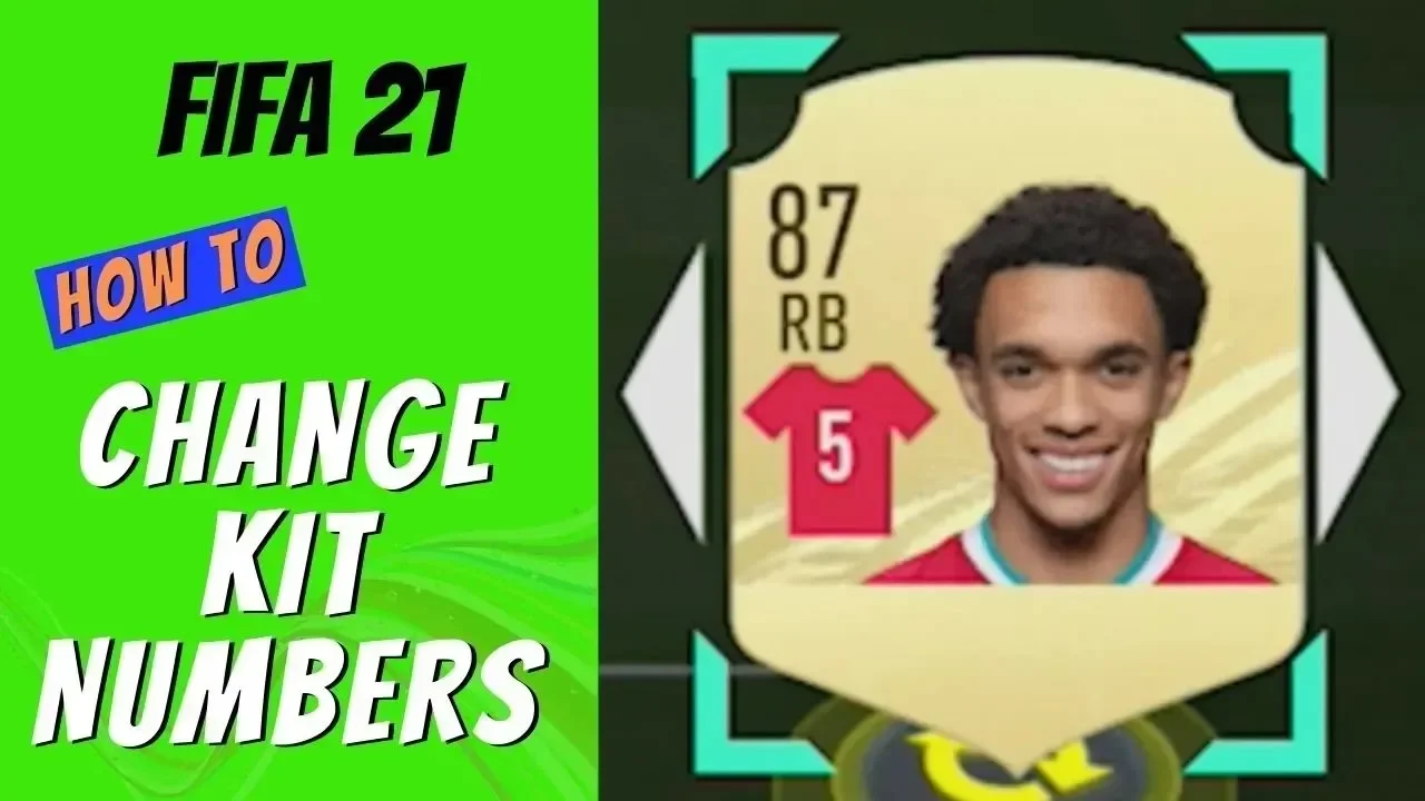 How to Change Kit Numbers in FIFA 21 Ultimate Team
