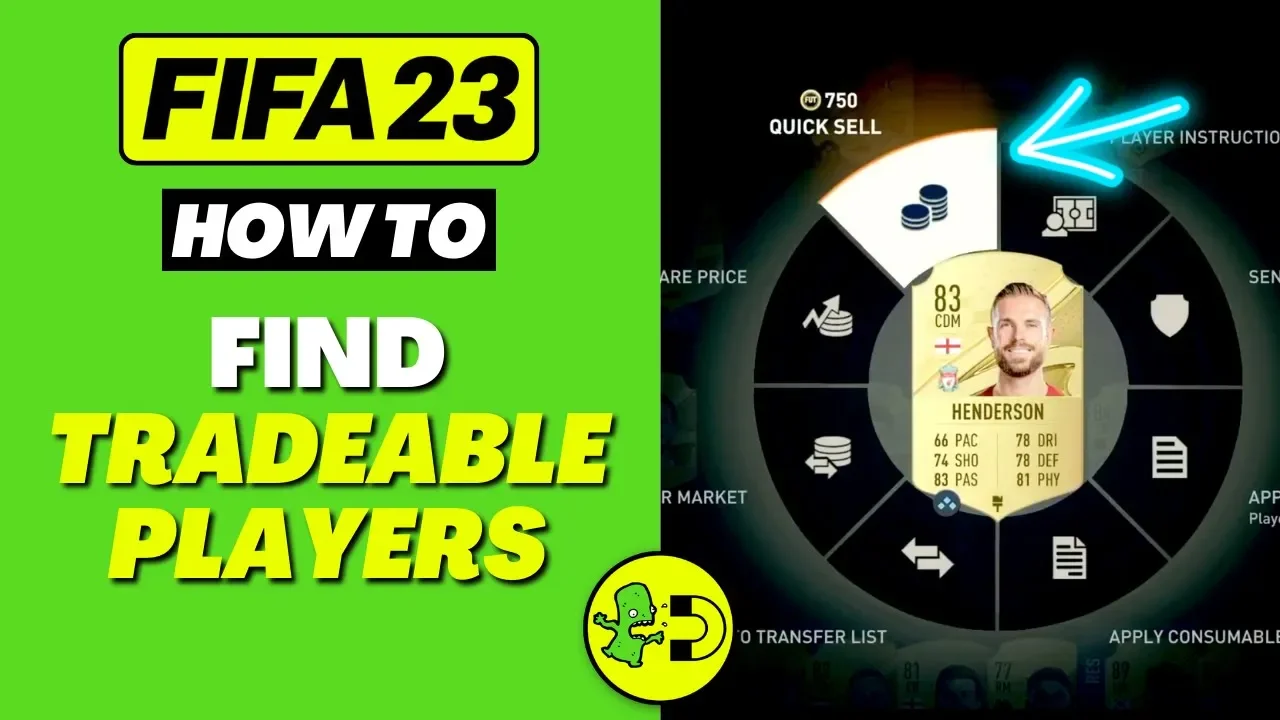 How to Find Tradeable Players in FIFA 23 Ultimate Team