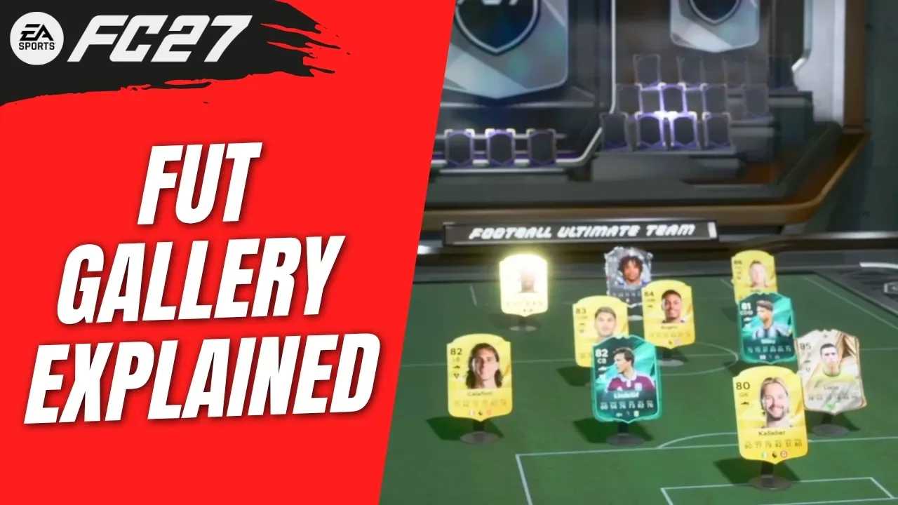 How FUT Gallery Works in FC 27 Ultimate Team