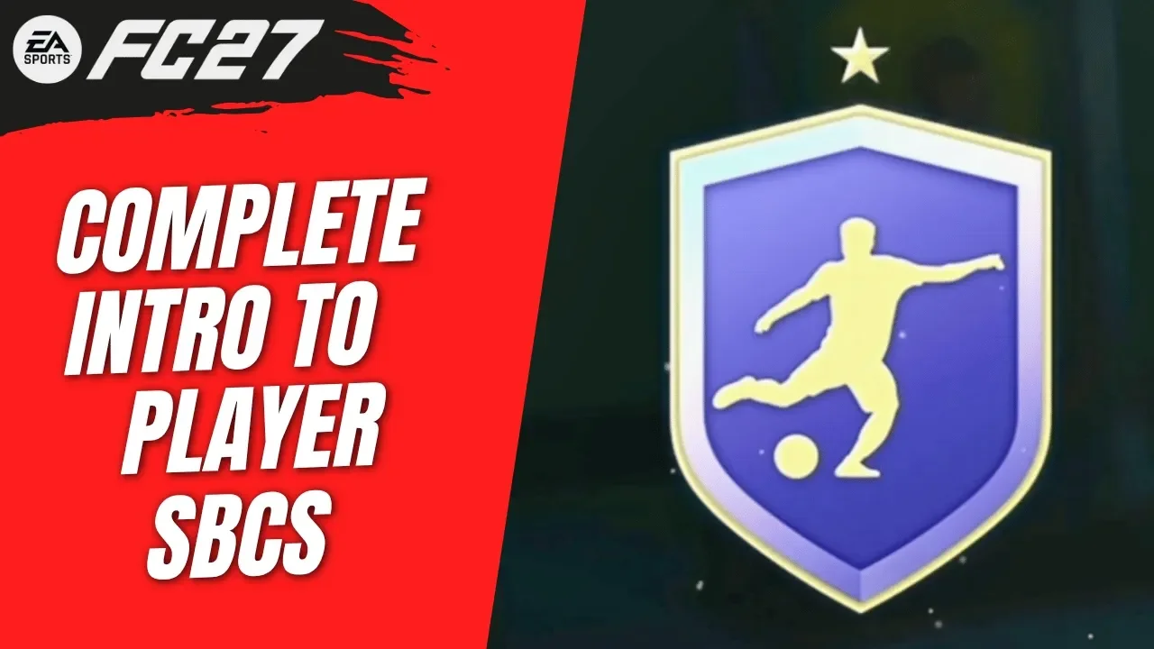 How to Complete Intro to Player SBCs in FC 27 Ultimate Team