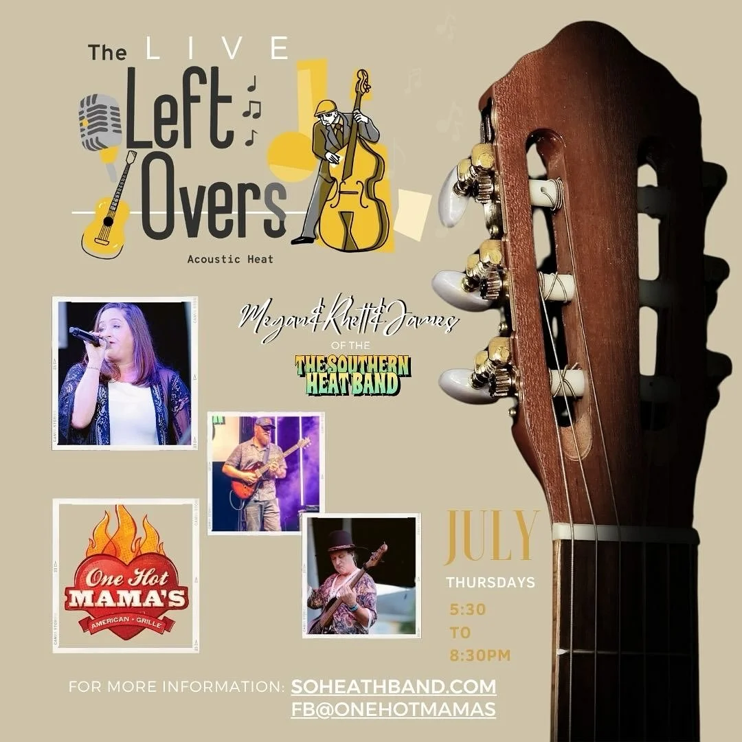 The Leftovers ( a Southern Heat Band Acoustic Trio) will be bringing the tunes to you live tomorrow 5:30-8:30 @onehotmamassc HHI! Can&rsquo;t wait to see you there!