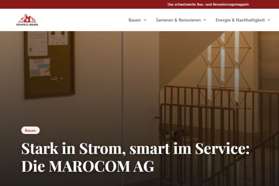 Stark in Strom, smart im Service: Unser Porträt auf Schweiz-Bauen!