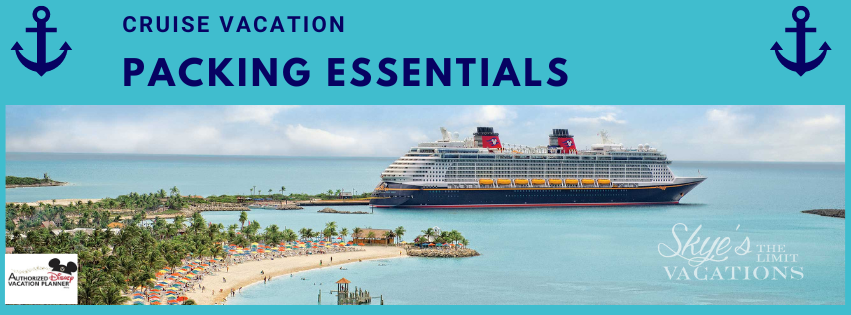 Must-Have Items for Your Cruise Vacation