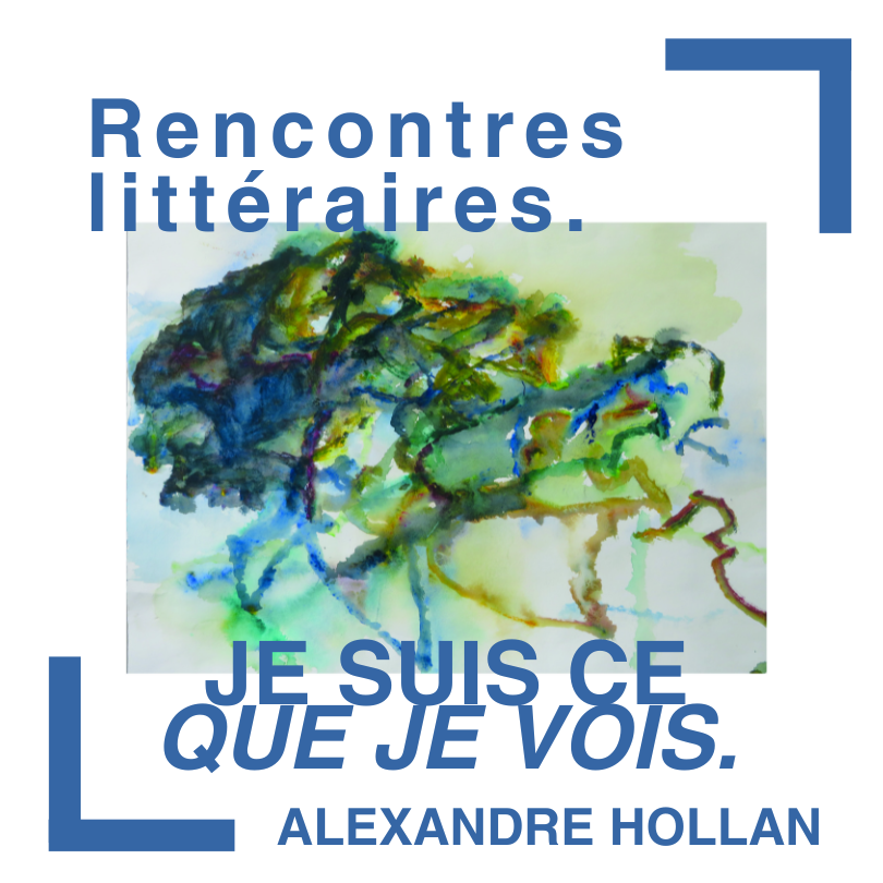 ALEXANDRE HOLLAN - JE SUIS CE QUE JE VOIS