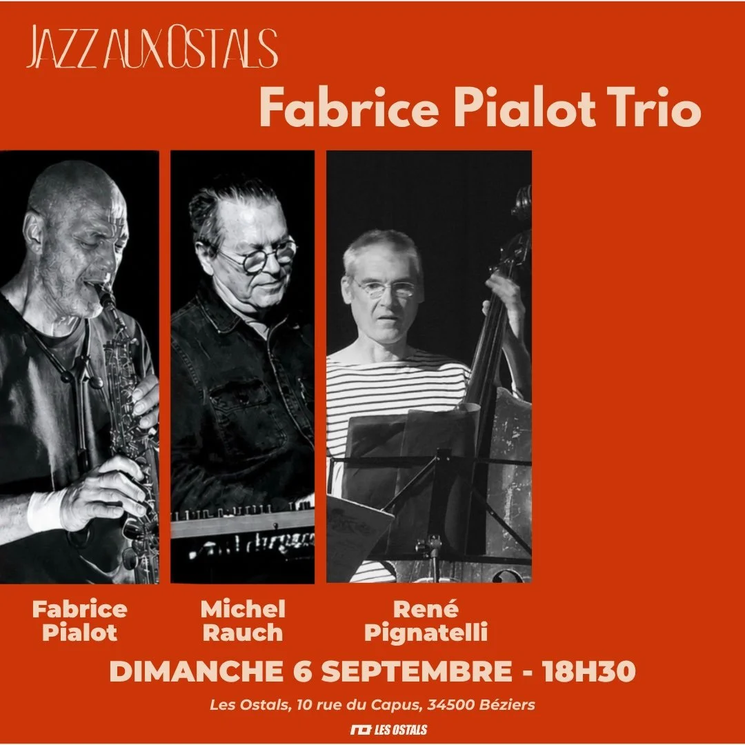 Jazz aux Ostals - Fabrice Pialot Trio
