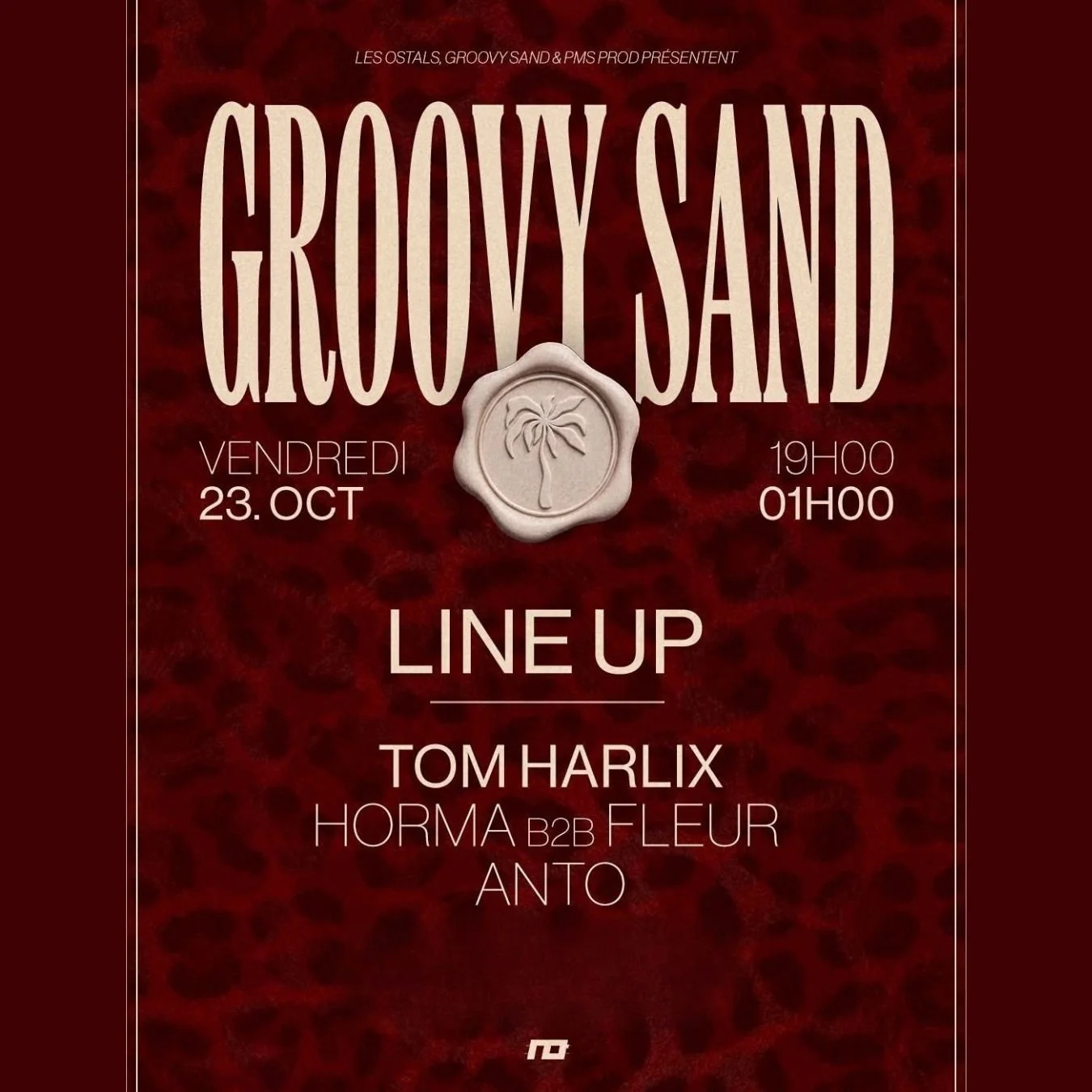 Soirée Les Ostals x Groovy Sand