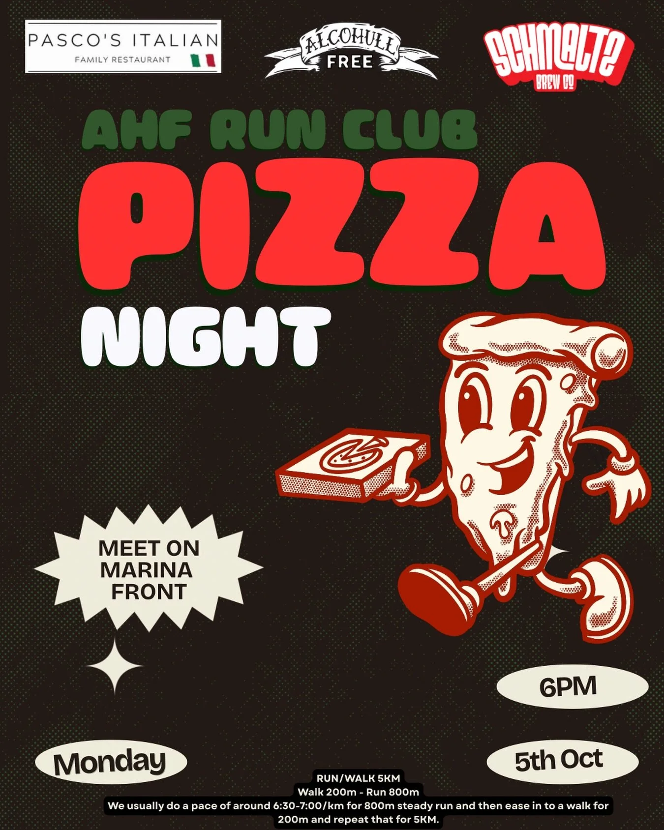 AHF RUN CLUB PIZZA NIGHT 🇮🇹

We say pizza night as it has a better ring to it but basically come and join us for our usual run along the Marina and after we have finished we will head over to Pascos in Hull for some lovely Italian food. 

Pascos ar