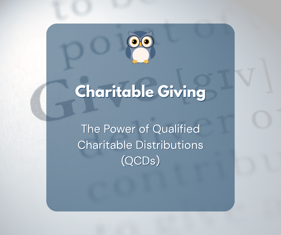 How Qualified Charitable Distributions (QCDs) Can Cut Taxes and Satisfy Your RMD