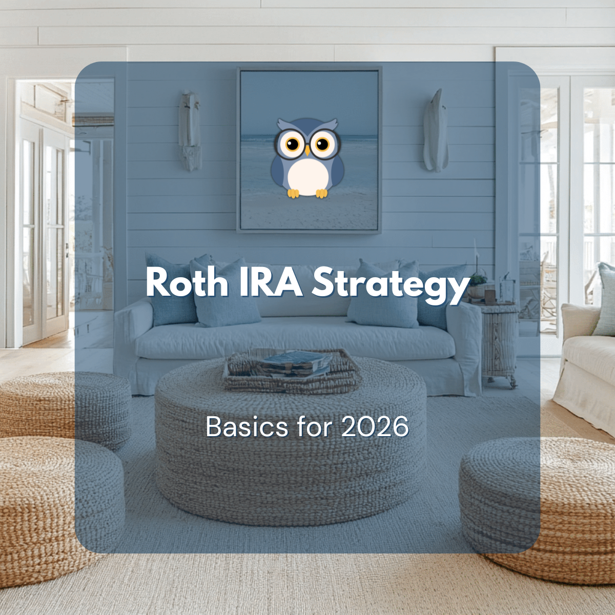 Roth IRA Strategy Check: Are You Set Up for 2026?