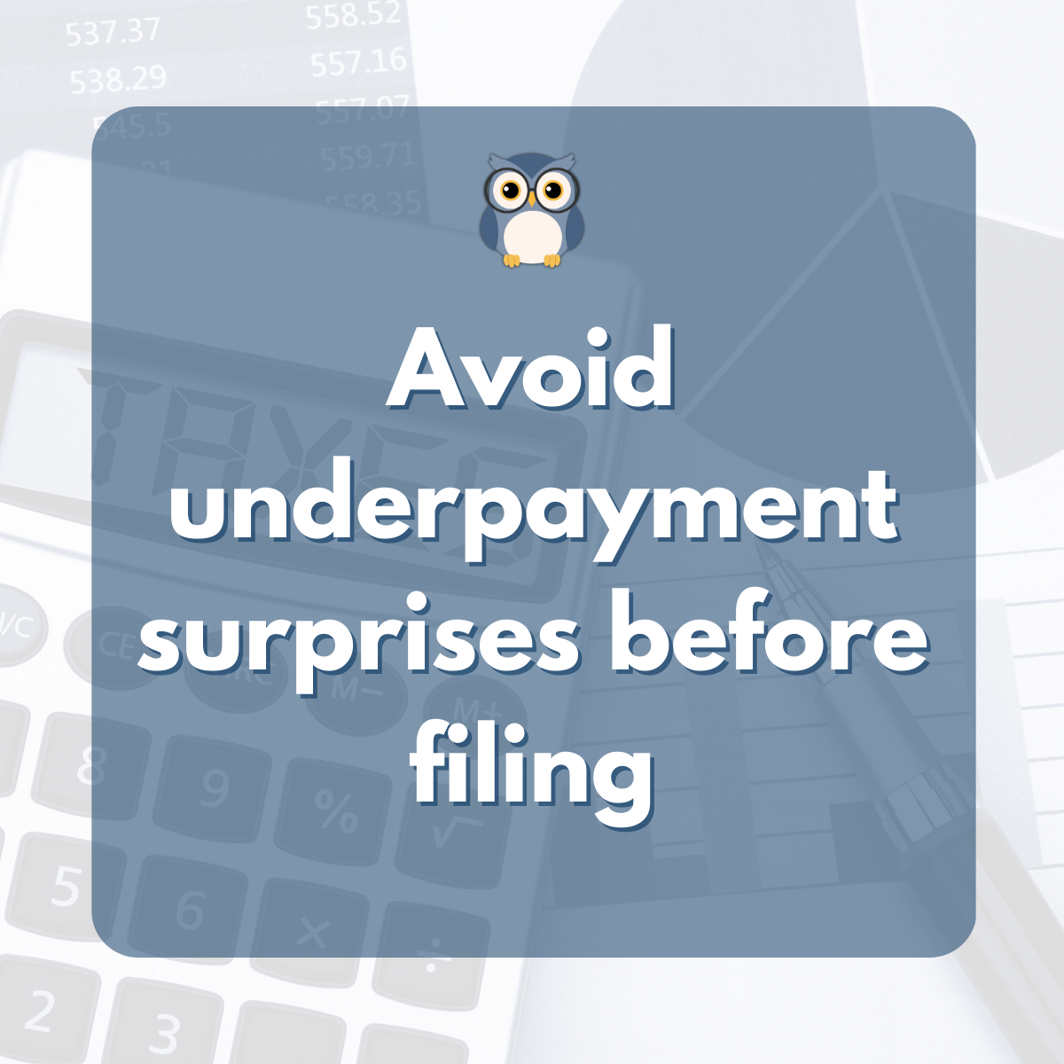 Why Retirees Are Still Caught Off Guard by Underpayment Penalties (And what to review before you file)