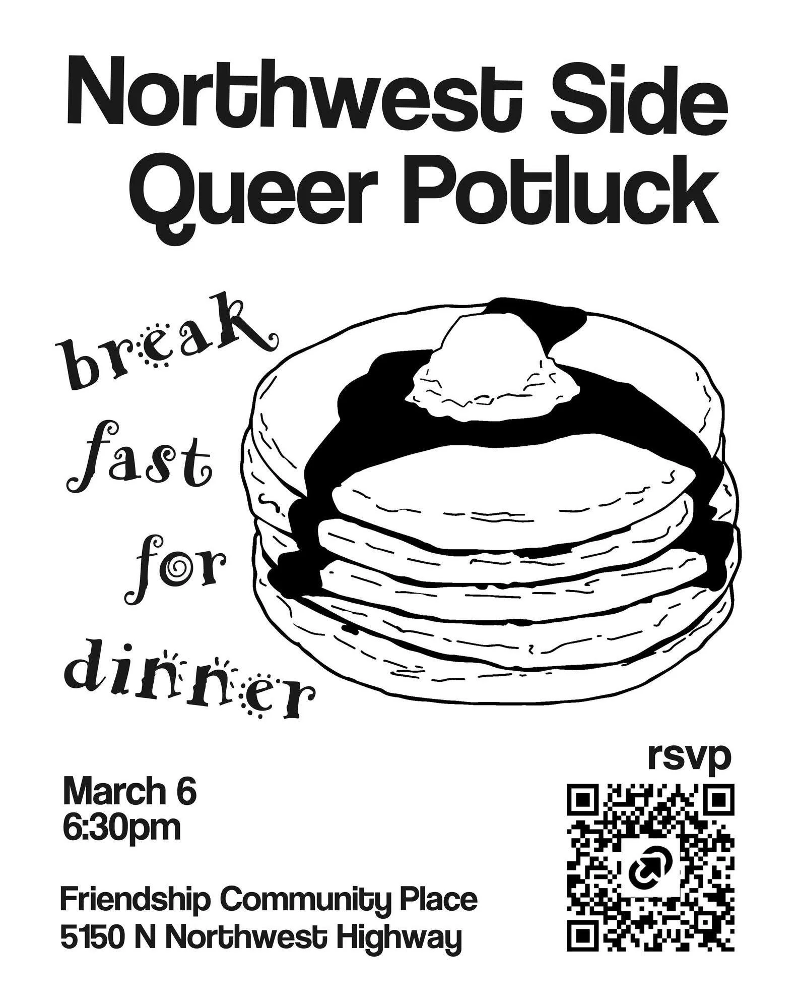 One last reminder! The Northwest Side Queer Potluck will take place THIS Friday, March 6th, at 6:30pm. You are invited to bring a dish to share and to come exactly are you are ❤ RSVP here: https://tinyurl.com/queer-potluck-mar2026