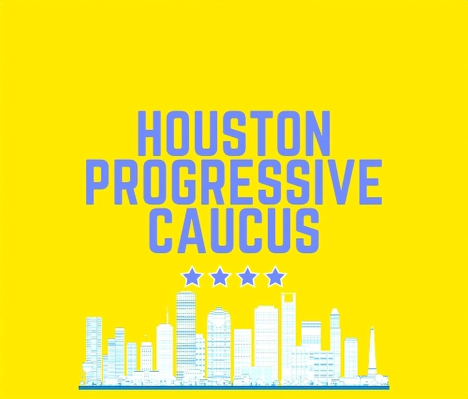 Houston Progressive Caucus Endorsement