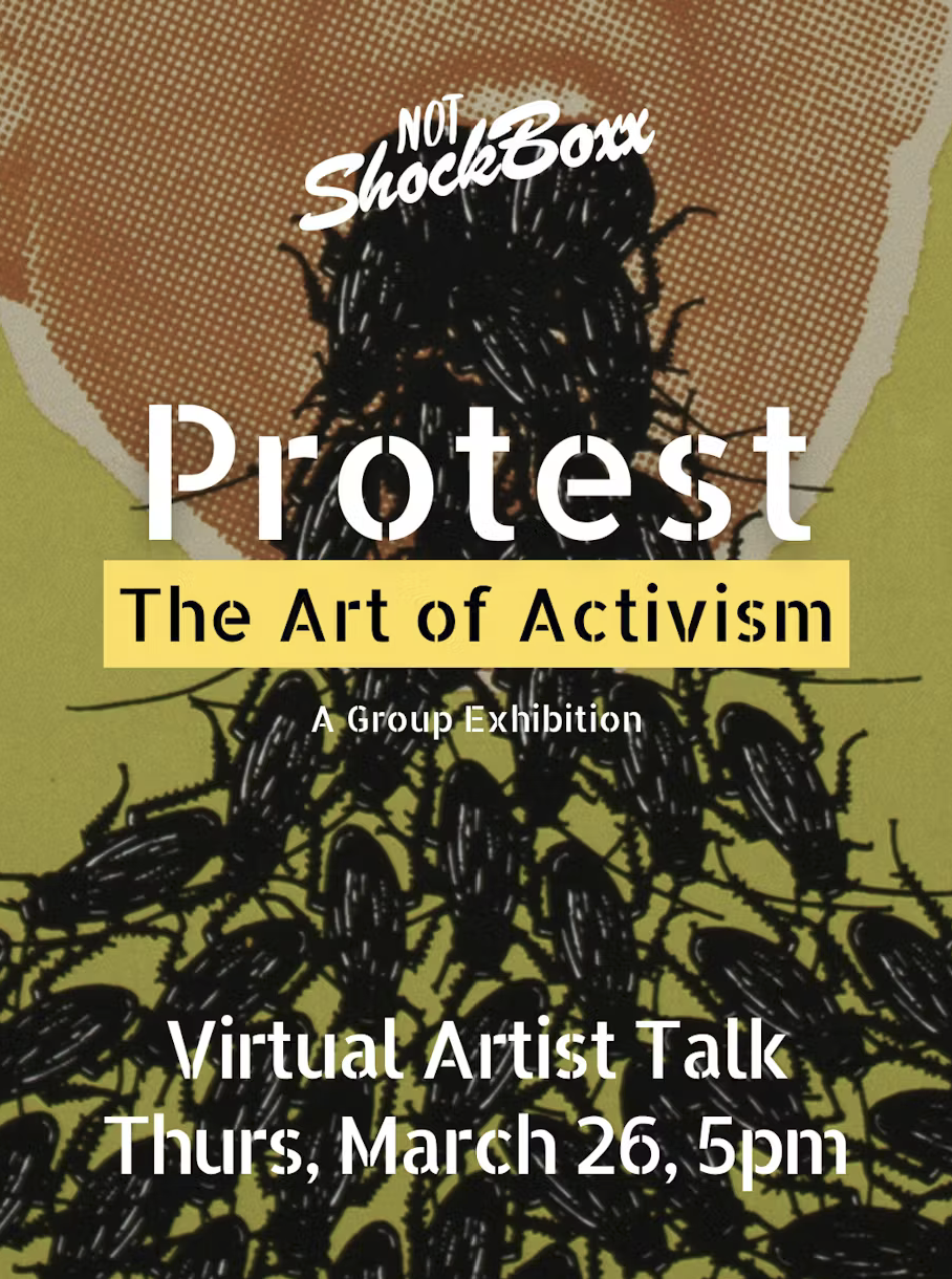 Virtual Artist Talk for Protest: The Art of Activism