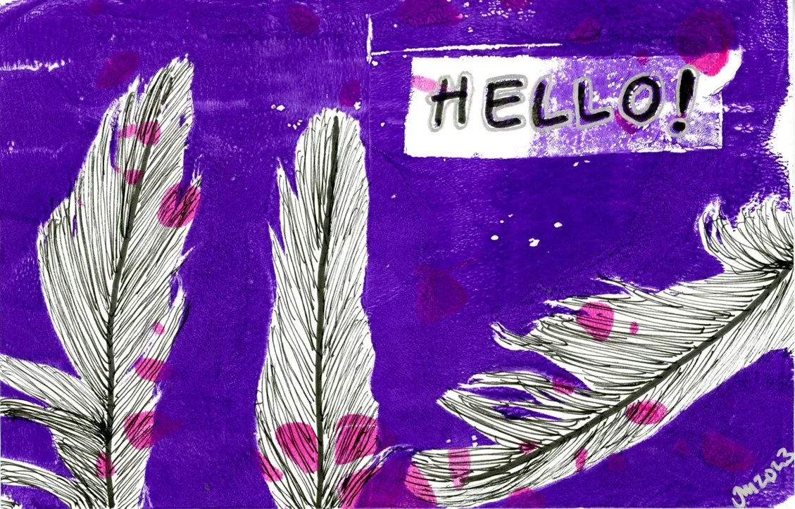 Oh Feathers Hello_gelli print and pen002.jpg
