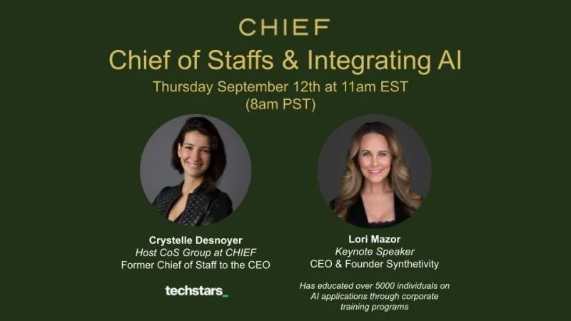 CHIEF Virtual Event: Chief of Staffs & Integrating AI